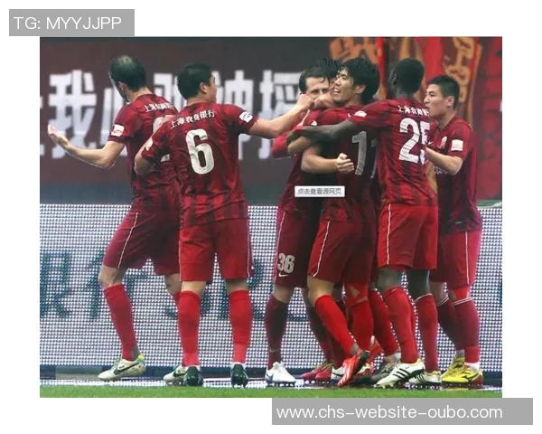 上港与恒大亚冠对决精彩录像回顾及赛后分析全景呈现